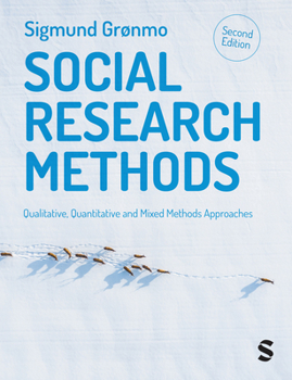 Hardcover Social Research Methods: Qualitative, Quantitative and Mixed Methods Approaches Book