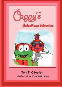 Paperback Cappy's Schoolhouse Adventure Book