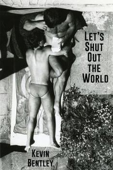 Paperback Let's Shut Out the World Book