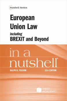 European Union Law, including Brexit and Beyond, in a Nutshell (Nutshells)