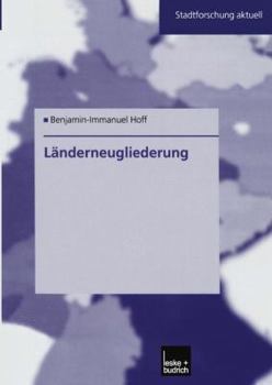 Paperback Länderneugliederung: Ein Modell Für Ostdeutschland [German] Book