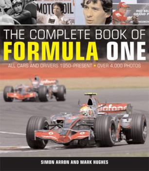 Hardcover The Complete Book of Formula One: All Cars and Drivers 1950-Present Book