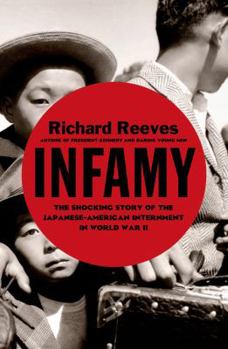 Hardcover Infamy: The Shocking Story of the Japanese American Internment in World War II Book