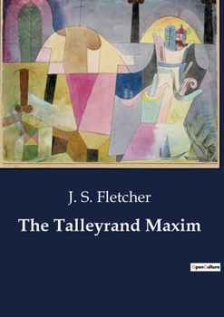 Paperback The Talleyrand Maxim Book