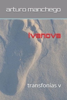 Paperback Ivanova: transfonías v [Spanish] Book