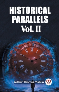 Paperback Historical Parallels Vol. II Book