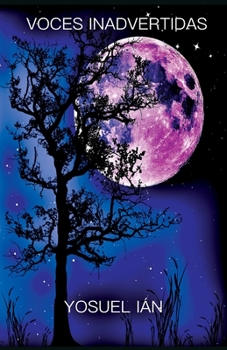 Paperback Voces Inadvertidas [Spanish] Book