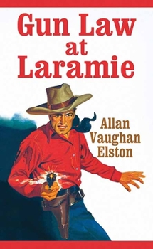 Library Binding Gun Law at Laramie [Large Print] Book