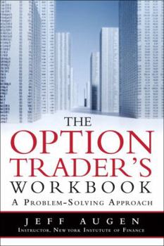Paperback The Options Trader's Workbook: A Problem-Solving Approach Book