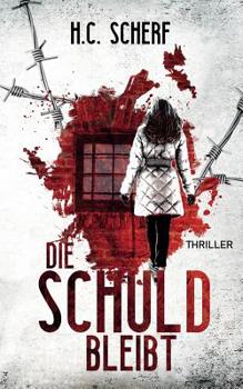 Paperback Die Schuld bleibt [German] Book