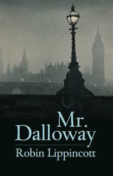 Paperback Mr. Dalloway: A Novella Book