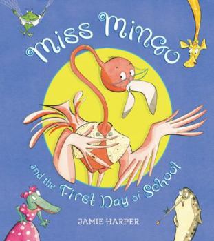 Hardcover Miss Mingo and the First Day of School Book