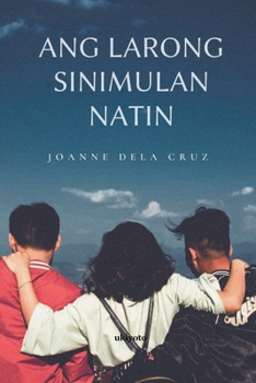 Paperback Ang Larong Sinimulan Natin [Filipino] Book