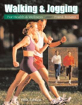 Paperback Walking and Jogging for Health and Wellness Book