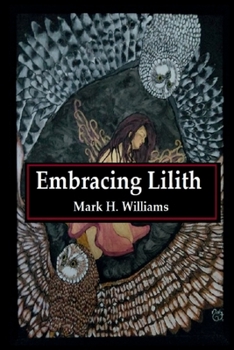 Paperback Embracing Lilith Book