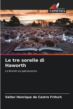 Paperback Le tre sorelle di Haworth [Italian] Book
