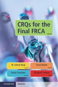 Paperback CRQs for the Final FRCA Book