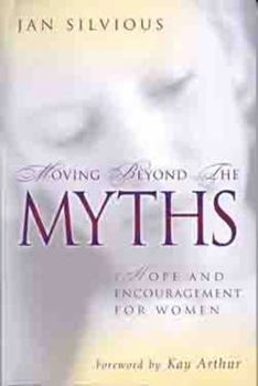 Paperback Moving Beyond the Myths Book