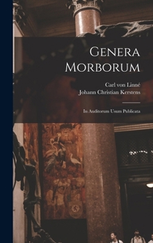 Hardcover Genera Morborum: In Auditorum Usum Publicata Book