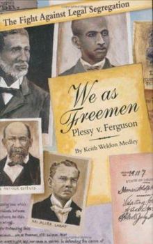 Hardcover We as Freemen: Plessy V. Ferguson Book