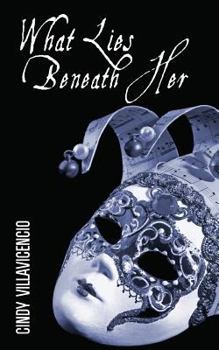 Paperback What Lies Beneath Her Book