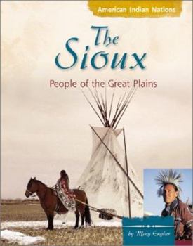 Hardcover The Sioux: People of the Great Plains Book