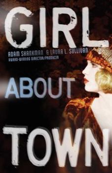 Girl About Town - Book #1 of the Lulu Kelly Mystery