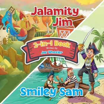 Paperback Jalamity Jim and Smiley Sam Book