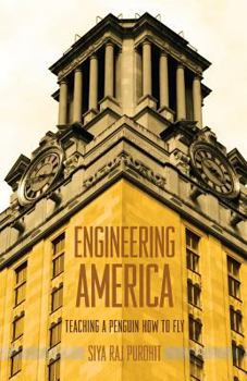 Paperback Engineering America: Teaching a Penguin How to Fly Book