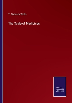 Paperback The Scale of Medicines Book