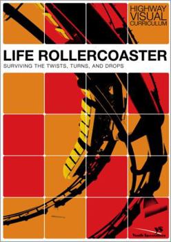 DVD Audio Life Rollercoaster: Surviving the Twists, Turns, and Drops [With Leader's Guide] Book