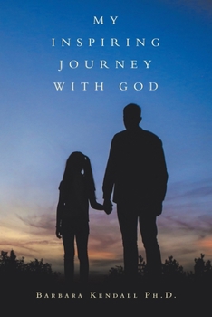 Paperback My Inspiring Journey with God Book