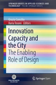 Paperback Innovation Capacity and the City: The Enabling Role of Design Book