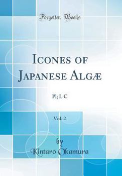 Hardcover Icones of Japanese Alg?, Vol. 2: Pl; L C (Classic Reprint) Book