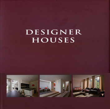 Hardcover Designer Houses/Maisons de Designer/Designerwoningen Book