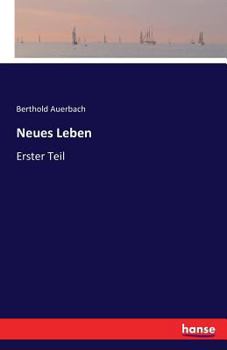 Paperback Neues Leben: Erster Teil [German] Book