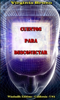 Paperback Cuentos Para Desconectar [Spanish] Book