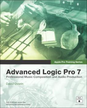 Paperback Advanced Logic Pro 7 [With CDROM] Book