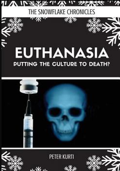 Paperback Euthanasia: Putting the Culture to Death? Book