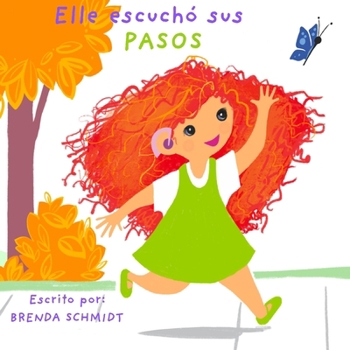 Paperback Ella escucho sus pasos [Spanish] Book