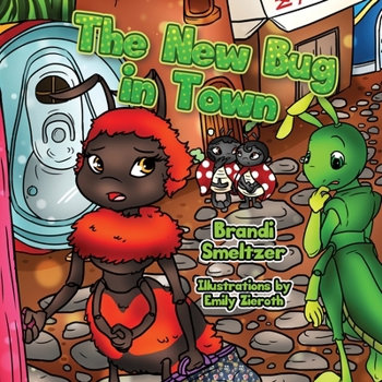 Paperback The New Bug in Town Book