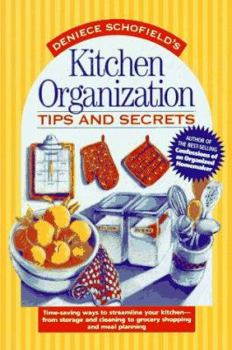 Paperback Deniece Schofield's Kitchen Organization Tips and Secrets Book
