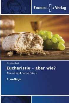 Paperback Eucharistie - aber wie? [German] Book