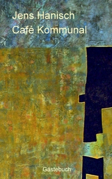 Paperback Café Kommunal: Gästebuch [German] Book