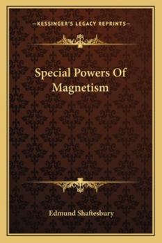 Paperback Special Powers Of Magnetism Book