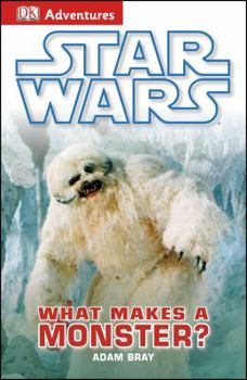 Paperback Star Wars: What Makes a Monster? Book