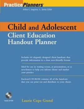 Paperback Child and Adolescent Client Education Handout Planner [With CDROM] Book