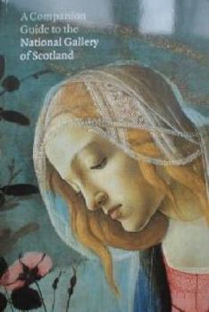 Paperback A companion guide to the National Gallery of Scotland Book