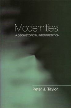 Paperback Modernities: A Geohistorical Interpretation Book