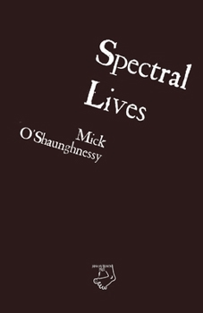 Paperback Spectral Lives Book
